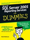 Microsoft® SQL Server 2005 Reporting Services For Dummies®